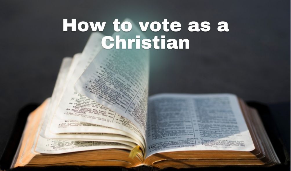 How to vote as a Christian | 1 Peter 2:13-17