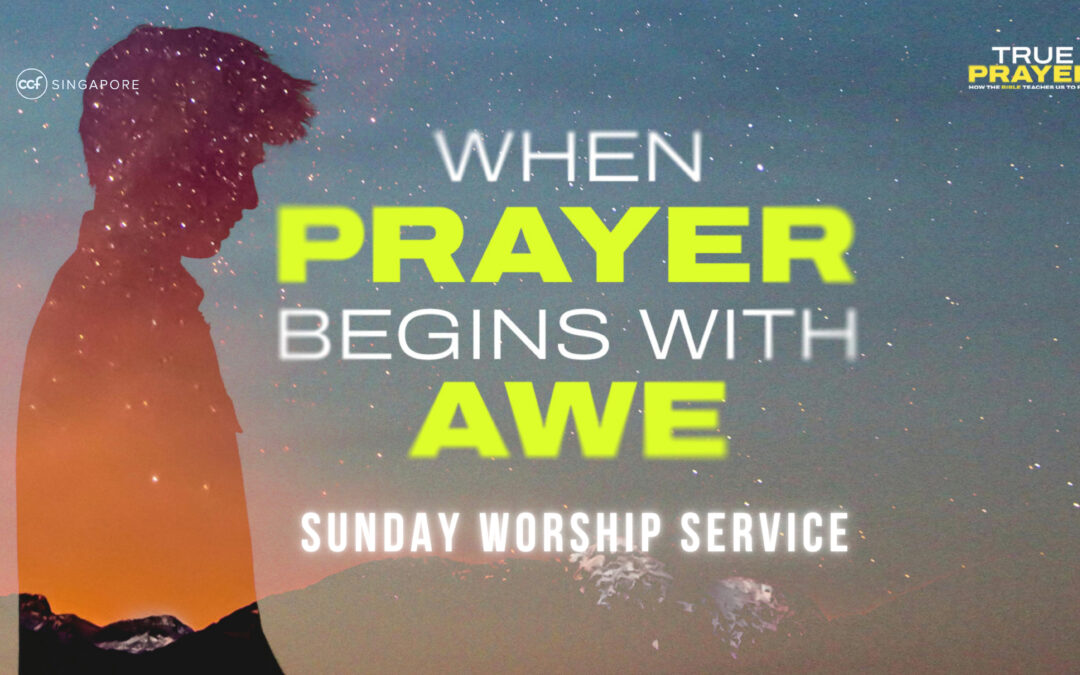 Pray in Awe of God! | 2 Samuel 7:18-22