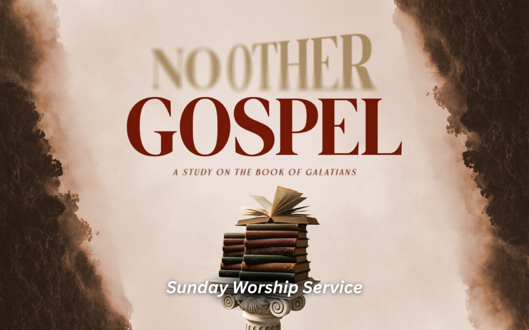 Do Not Distort the Gospel | Galatians 1:1-10