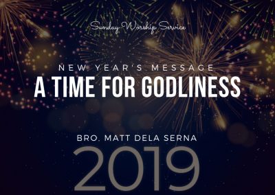 A Time For Godliness | New Year’s Message