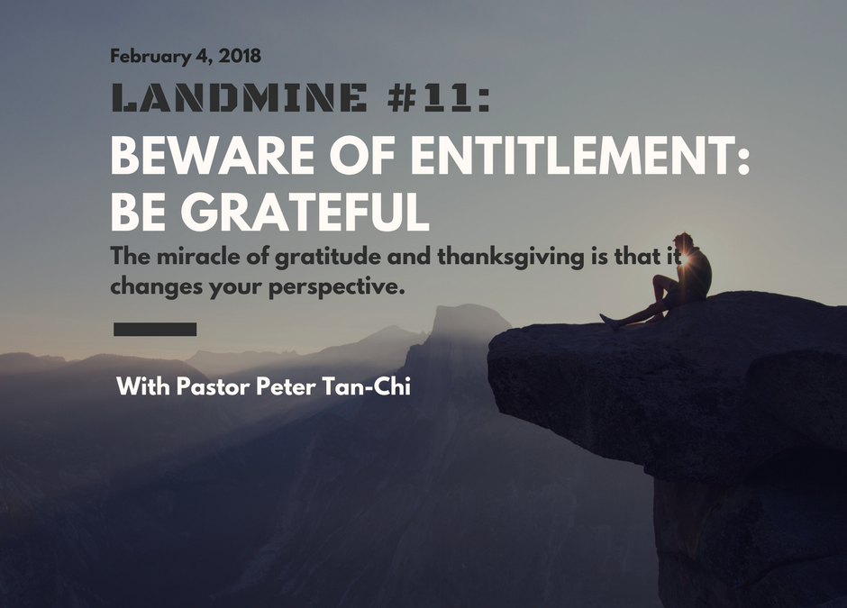 Landmine #11: Beware Of Entitlement