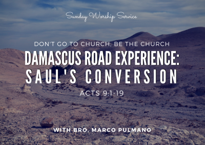 Damascus Road Experience: Saul’s Conversion