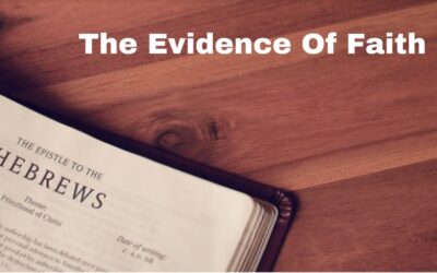 The Evidence Of Faith | Hebrews 13:7-25