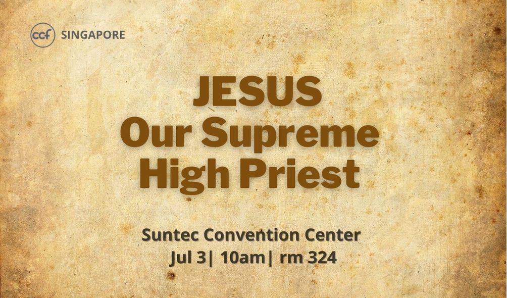 Jesus, Our Supreme High Priest