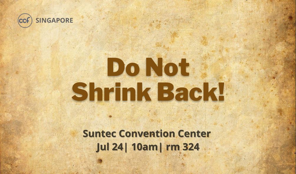 Do Not Shrink Back!