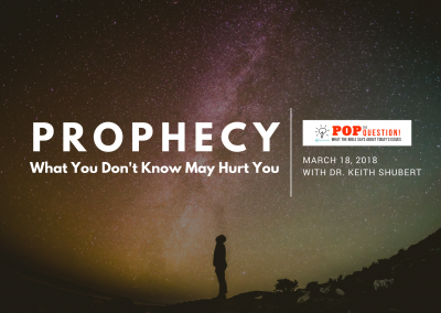 Pop The Question: Prophecy | What You Don’t Know May Hurt You