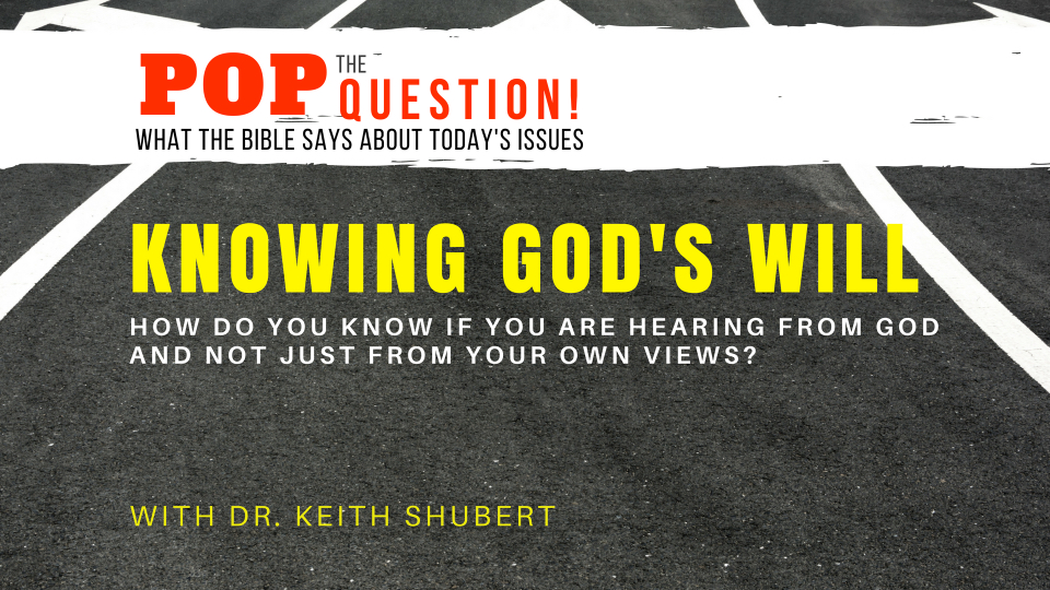 Knowing God’s Will