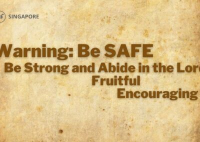 Warning: BE SAFE Be Strong and Abide in the Lord Fruitful Encouraging | Hebrews 6:4-8 | Jun 12 2022