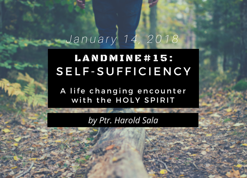 Landmine # 15: Self-Sufficiency