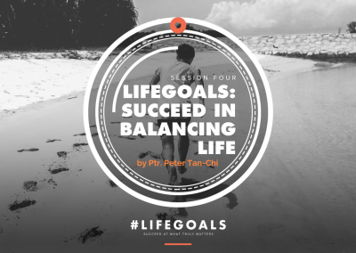 #Lifegoals: SUCCEED IN BALANCING LIFE