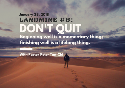 Landmine #8: Don’t Quit