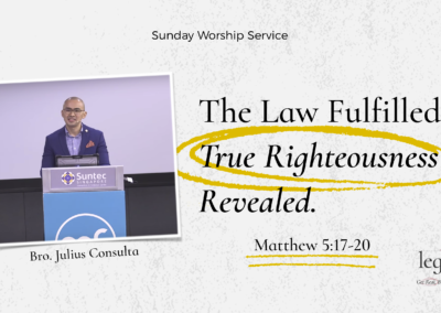 The Law Fulfilled, True Righteousness Revealed | Matthew 5:17-20