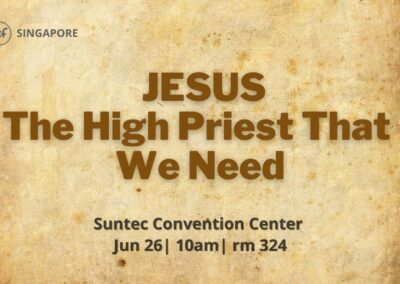 Jesus, The High Priest That We Need